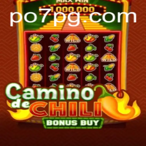 Descobrindo o Mundo de Camino de Chili Bonus Buy: Um Mergulho Detalhado