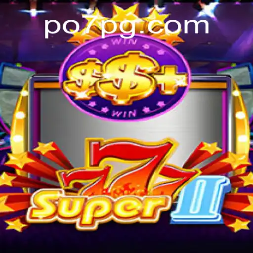 Super777II: Um Mergulho na Aventura do po7.game